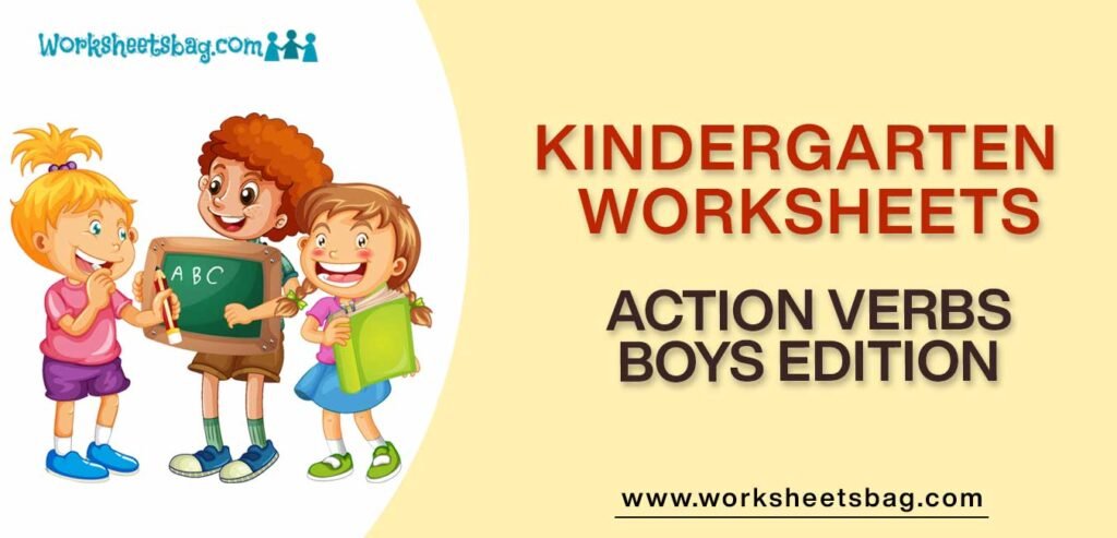 Action Verbs Boys Edition Worksheets Download PDF
