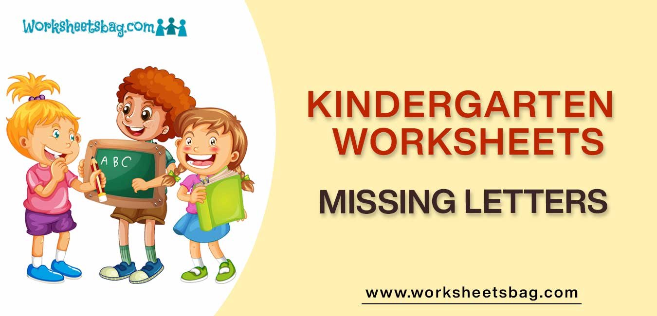 Missing Letters Worksheets Download PDF