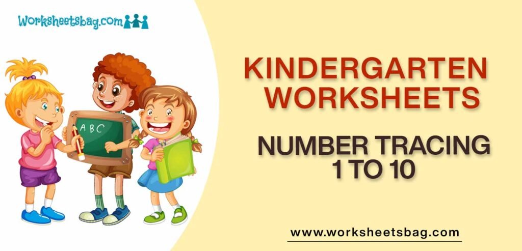 Number Tracing 1 To 10 Worksheets Download PDF