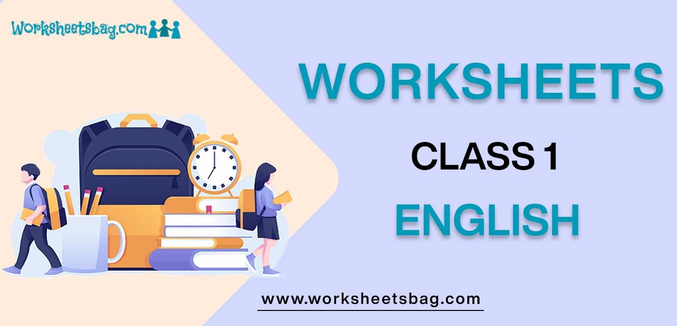worksheets-for-class-1-english-download-worksheets-for-free