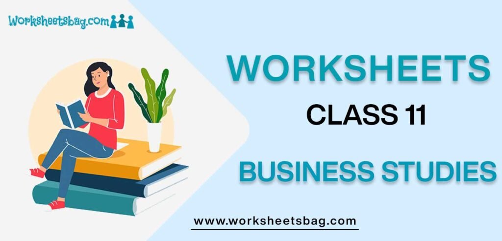 Worksheets For Class 11 Business Studies