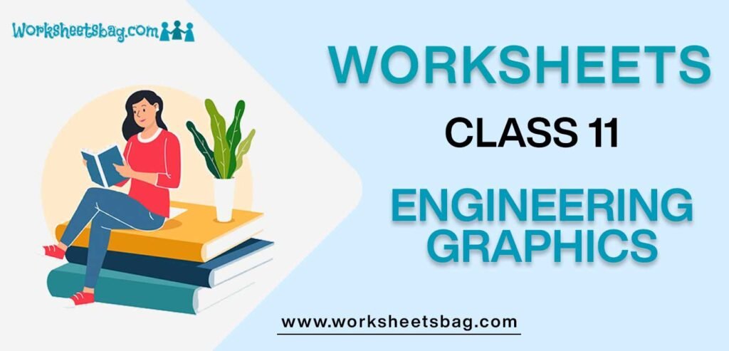 Worksheets For Class 11 Engineering Graphics