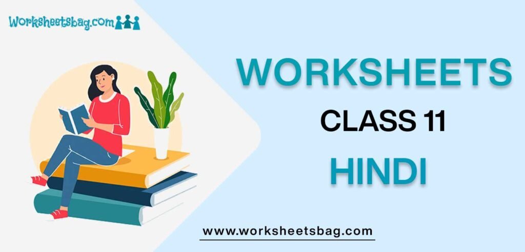 Worksheets For Class 11 Hindi