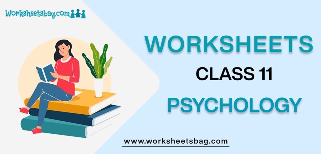 Worksheets For Class 11 Psychology