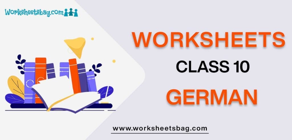 Worksheet For Class 10 German