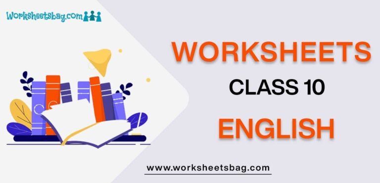 worksheets-for-class-10-english-free-pdf-download