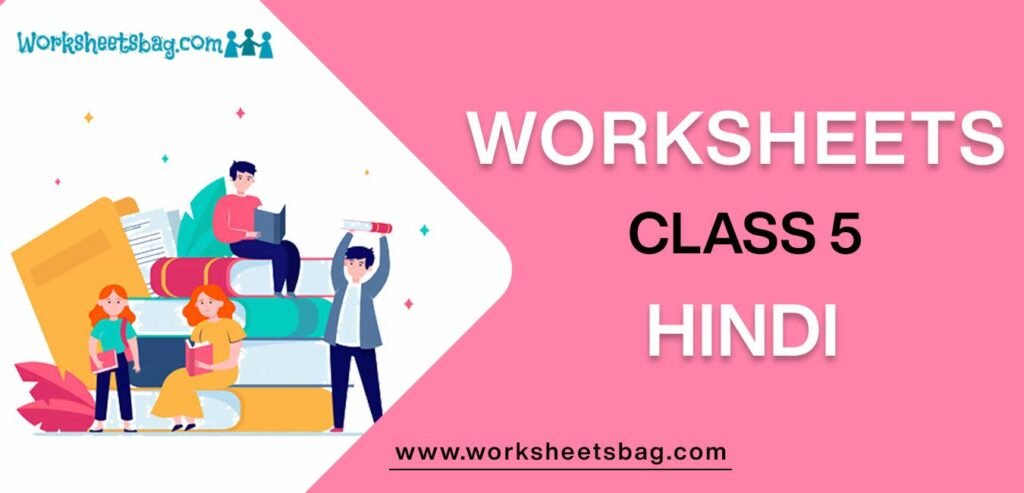 Worksheet For Class 5 Hindi
