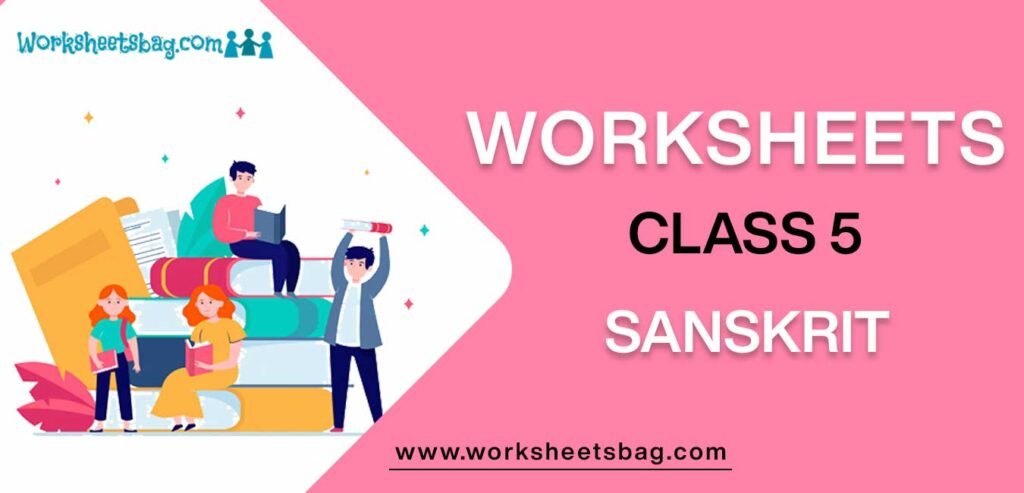Worksheet For Class 5 Sanskrit