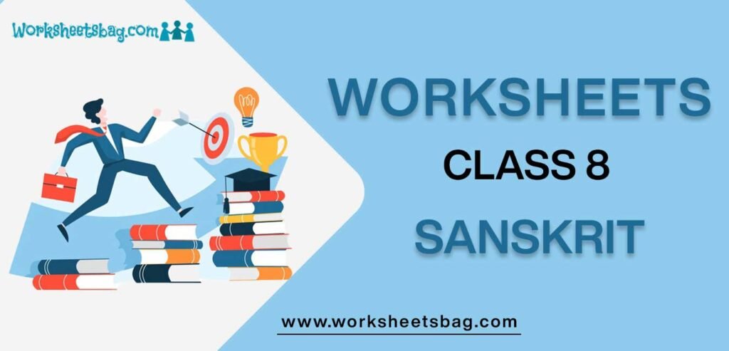 Worksheets For Class 8 Sanskrit