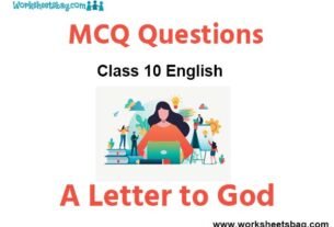 A Letter to God MCQ Questions Class 10 English