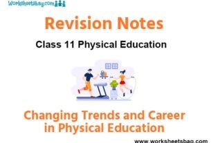 Changing Trends and Career in Physical Education Revision Notes