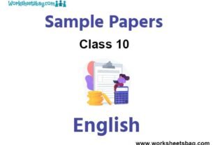 Class 10 English Sample Paper Term 1