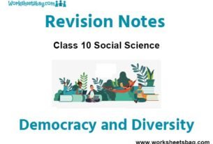 Democracy and Diversity Notes Class 10 Social Science