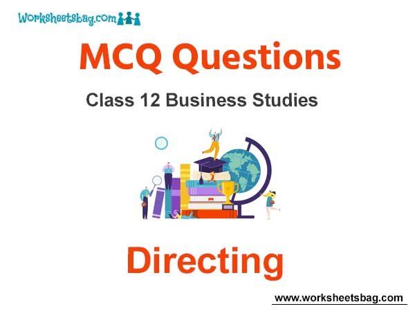 Directing MCQ Questions Class 12 Business Studies