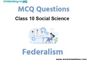 Federalism MCQ Questions Class 10 Social Science