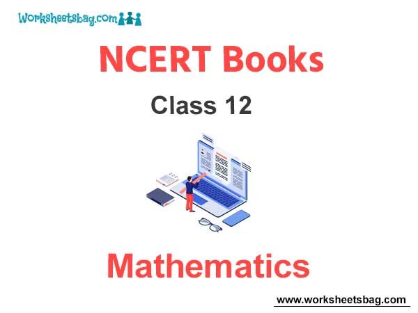 NCERT Book for Class 12 Mathematics