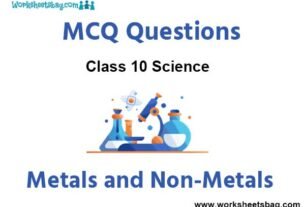 Metals And Non-Metals MCQ Questions Class 10 Science