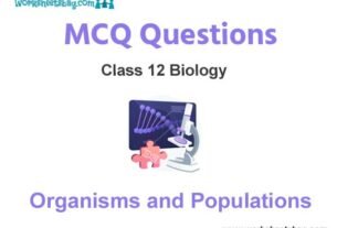 Organisms and Populations MCQ Questions Class 12 Biology