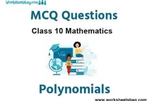 Polynomials MCQ Questions Class 10 Mathematics