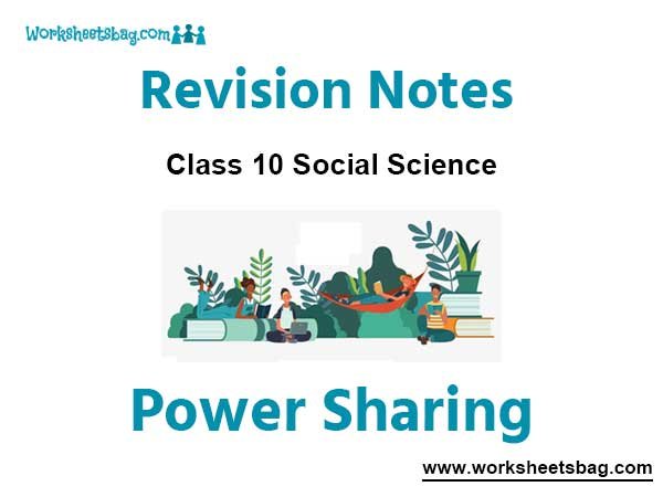 Power Sharing Notes Class 10 Social Science
