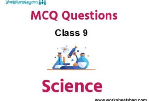 MCQ Questions For Class 9 Science