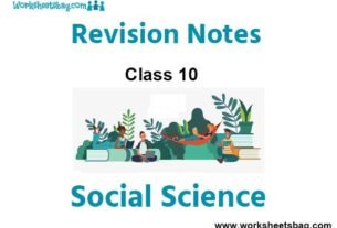Class 10 Social Science Notes