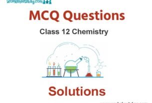 Solutions MCQ Questions Class 12 Chemistry