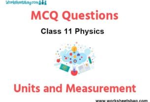 Units and Measurement MCQ Questions Class 11 Physics
