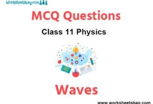 Waves MCQ Questions Class 11 Physics