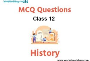 MCQ Questions For Class 12 History