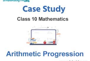 Case Study Chapter 5 Arithmetic Progression Mathematics